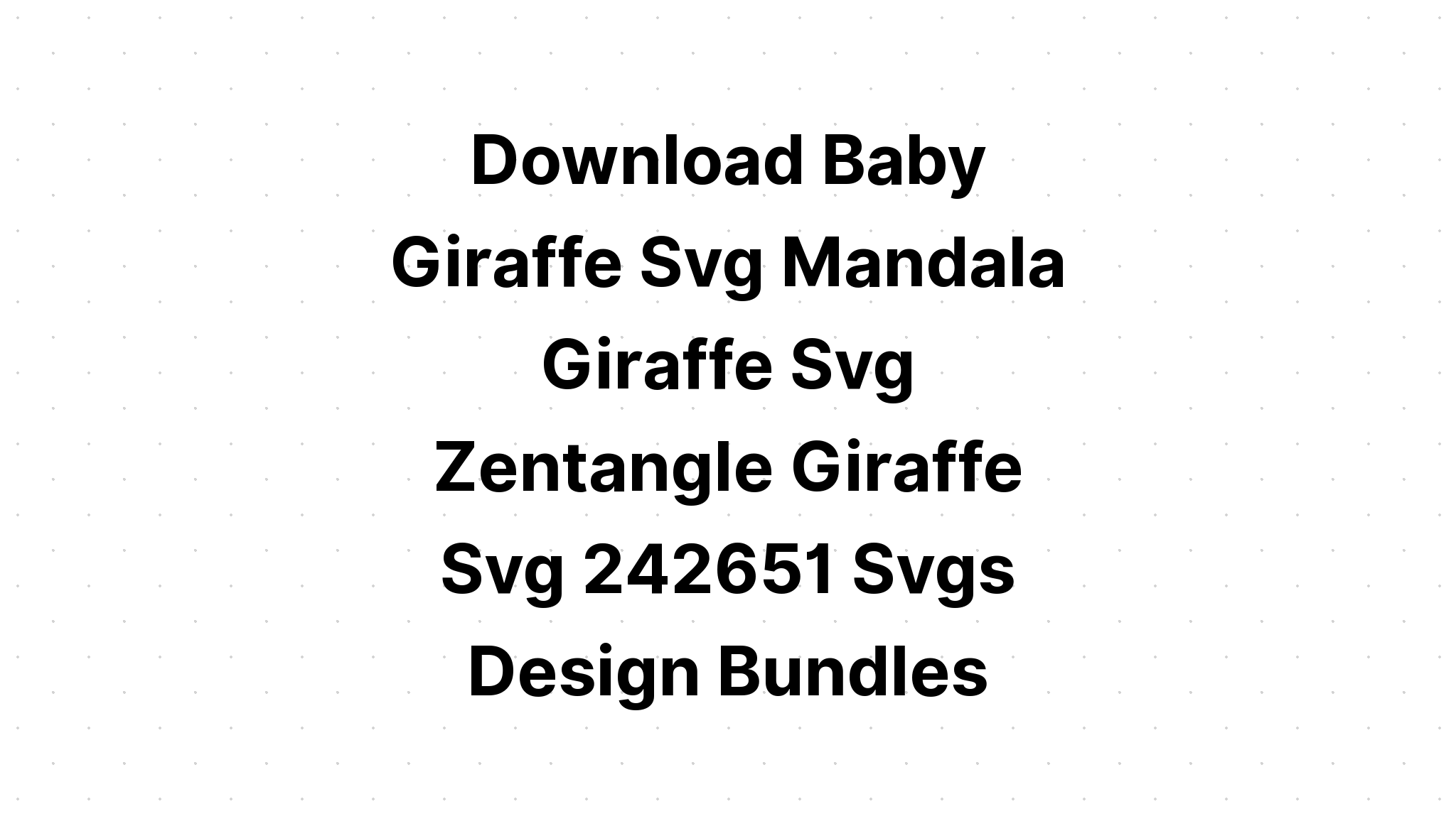 Download Baby Giraffe Mandala Svg Project - Layered SVG Cut File